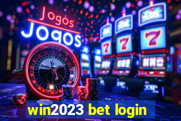 win2023 bet login